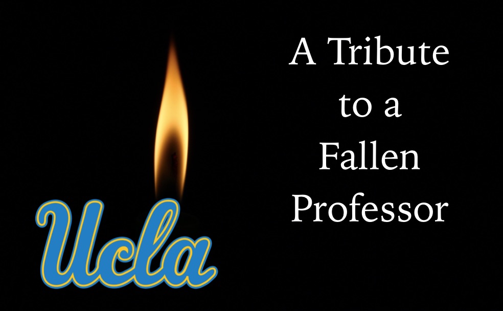 A Tribute to a Fallen Professor
